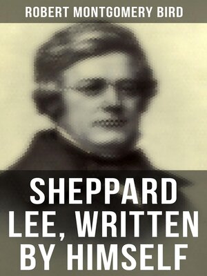 cover image of Sheppard Lee, Written by Himself